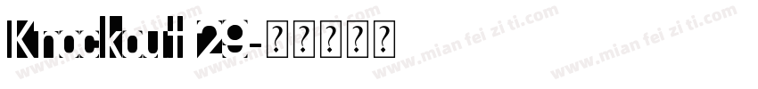 Knockout 29字体转换